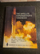 ARRL The Satellite Experimenter's Handbook 1984 Amateur Radio,Weather & Satellit