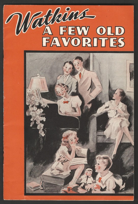 J.R. WATKINS CO. A Few Old Favorites c. 1940 Songs, Customer Testimonials