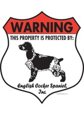 Warning English Cocker Spaniel Property Protected Aluminum Dog Sign - 7" x 8"