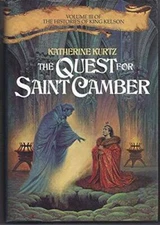The Quest for Saint Camber (Volume III of the Histories of King Kelson) - GOOD