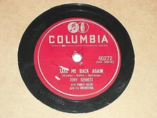 TONY BENNETT-Take Me Back Again (1954) COLUMBIA 10" Shellac 78 RPM Single