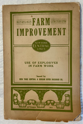 RARE Book Improving Crop Yields By Use Of Dynamite Explosives Farm Work 1911 1st