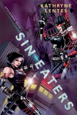 Sin Eaters by Kathryne Lentes Paperback Book