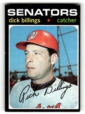 1971 Topps Washington Senators Dick Billings #729 EX HI#
