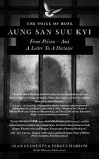 The Voice of Hope: Aung San Suu Kyi from Prison - and A Letter To A Dictator ...