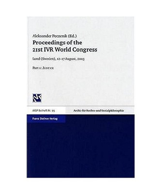 Justice: Proceedings of the 21st World Congress of the International Association
