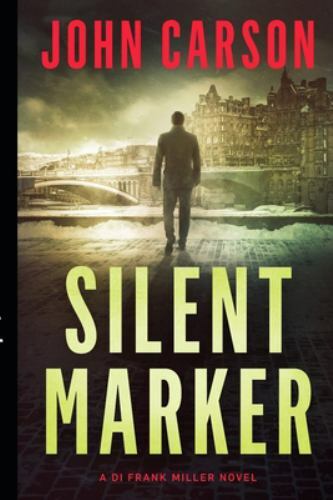 Silent Marker [DI Frank Miller Series] - paperback