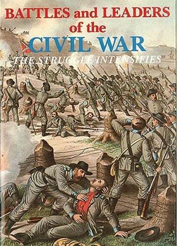 Battles and Leaders of the Civil War V2 - The Struggle Intensifies: Used