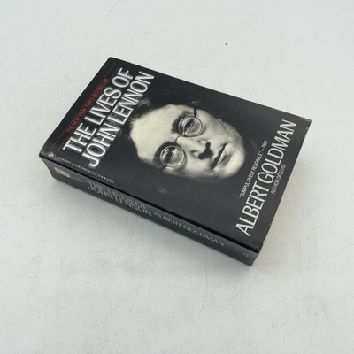 The Lives Of John Lennon Paperback By Albert Goldman