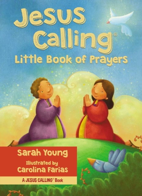 Jesus Calling Little Book of Prayers by Sarah Young (Board book)