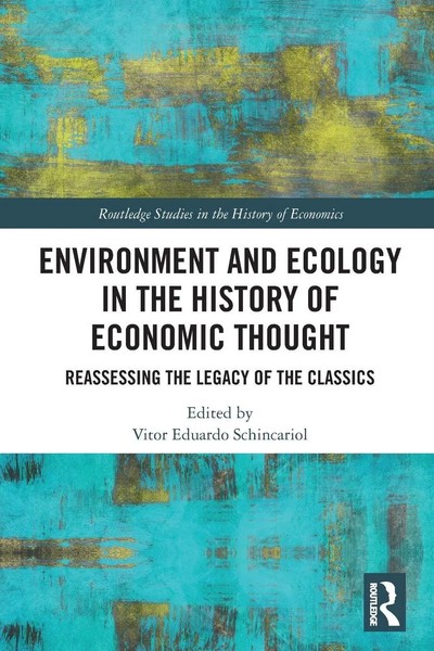Environment And Ecology In The History Of Economic Thought | Schincariol | Buch-image