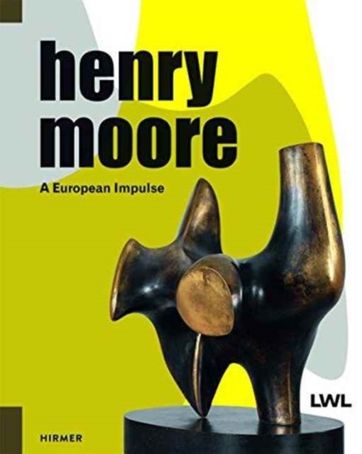 Henry Moore by Michelle Birkby (Hardback Book)