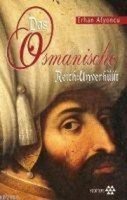 Das Osmanische Reich: UnverhüLlt, Erhan Afyoncu
