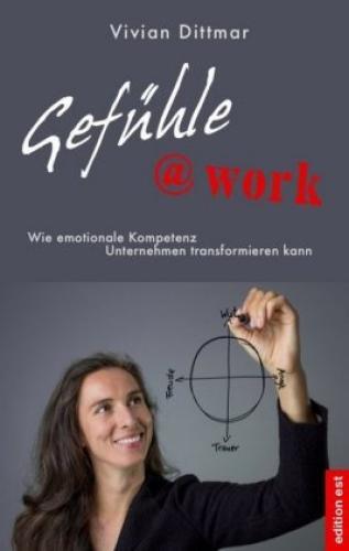 Thumbnail - Gefühlework Wie Emotionale Kompetenz Unternehmen Transformieren Kann