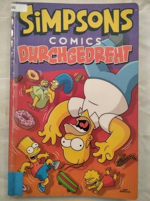 Simpsons Comics, Sonderband 23: Durchgedreht. Groening, Matt: