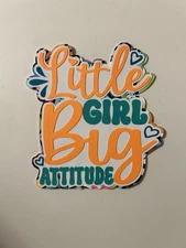 Little Girl Big Attitude Handmade Scrapbook Title Paper Pieced Die Cut