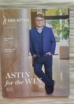 SAG-AFTRA MAGAZINE FALL/WINTER 2025 SEAN ASTIN FOR THE WIN