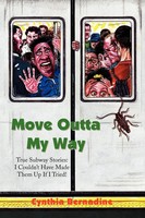 Cynthia Bernadine | Move Outta My Way | Taschenbuch | Englisch (2008) | Xlibris
