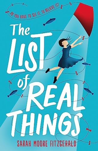 The List of Real Things,Sarah Moore Fitzgerald