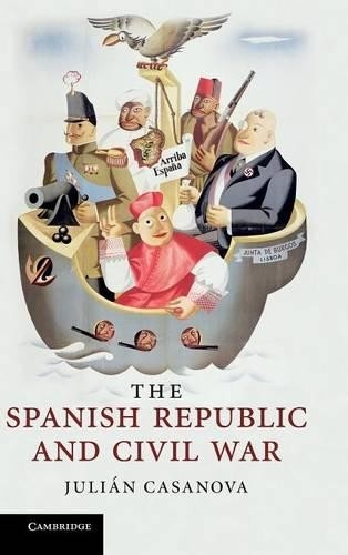 The Spanish Republic and Civil War by Julin Casanova - 9780521493888