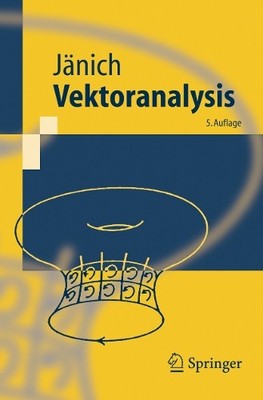 Klaus Jänich Vektoranalysis (Paperback) Springer-Lehrbuch (UK IMPORT)