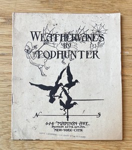 1923 Todhunter Weathervane Catalog * NYC * Arthur Todhunter