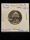 1963 Washington Quarter “0726125” 25 Cents Silver Proof United States 25C
