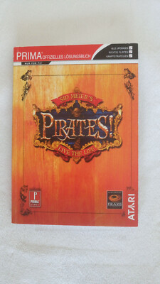 PRIMA OFFIZIELES LÖSUNGSBUCH SID MEIER'S PIRATES! LIVE THE LIVE NEU!