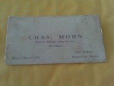 1930s POSTCARD SIZE BUSINESS CARD CHARLES MOHN ELECTRIC REFRGERATION KANSAS CITY