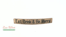 Insegna Botte di Vino. Mangia, bevi e sii allegro