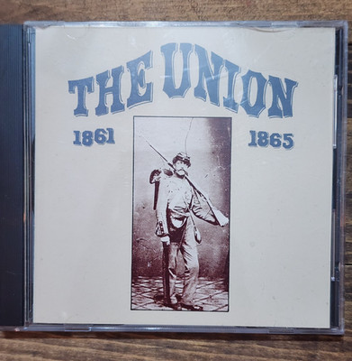 Richard Bales The Union 1861 - 1865 (CD)