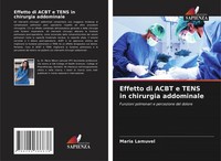 Effetto Di Acbt E Tens In Chirurgia Addominale Maria Lamuvel