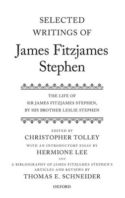 Christopher Tolley (u. a.) | Selected Writings of James Fitzjames Stephen | Buch