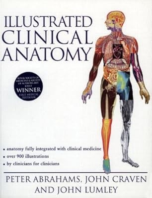 Illustrated Clinical Anatomy, Craven, John & Abrahams, Peter & Lumley, John, Use