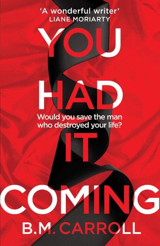 You Had It Coming, Carroll, B.M., New condition, Book