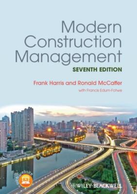 Modern Construction Management, McCaffer, Prof. Ronald,Harris, Prof. Frank, 9780