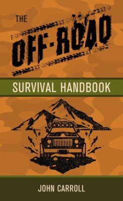 Off Road Survival Handbook, Hardcover by Carroll, John, Brand New, Free shipp...