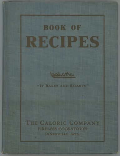 Vintage Stove COOKBOOK Caloric Fireless Cookstove 1909 Early edition - Picture 1 of 12