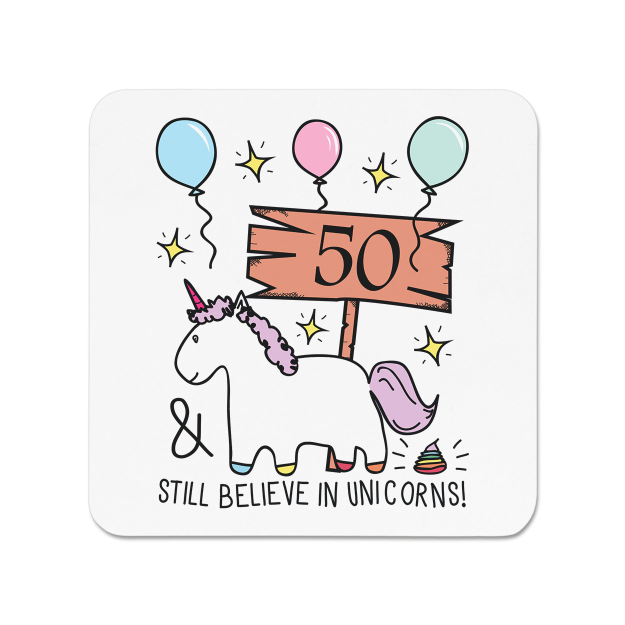 50th Birthday Still Believe In Unicorns Fridge Magnet - Funny Happy