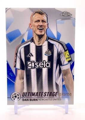 Dan Burn 2025-26 Topps UEFA CC  #US-30 Ultimate Stage Blue #/150 Newcastle