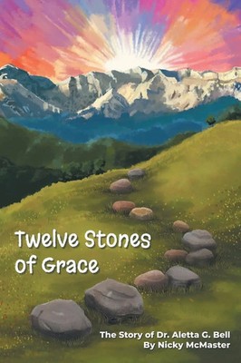 Twelve Stones of Grace Nicole McMaster Taschenbuch Englisch 2025