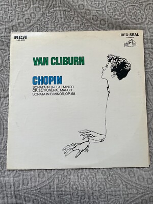 Van Cliburn CHOPIN Sonata In B Flat Minor RCA LSC 3053  Vinyl  TESTED EXC