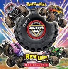 Monster Jam: REV Up! a Touch-And-Feel Book by Lori Wieczorek