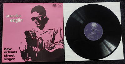 Snooks Eaglin   New Orleans Street Singer Le Chant Du Monde FWX 52476 France LP