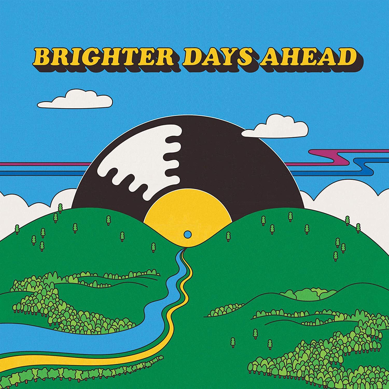 Colemine Records представляет НОВЫЙ запечатанный виниловый альбом Brighter Days Ahead.