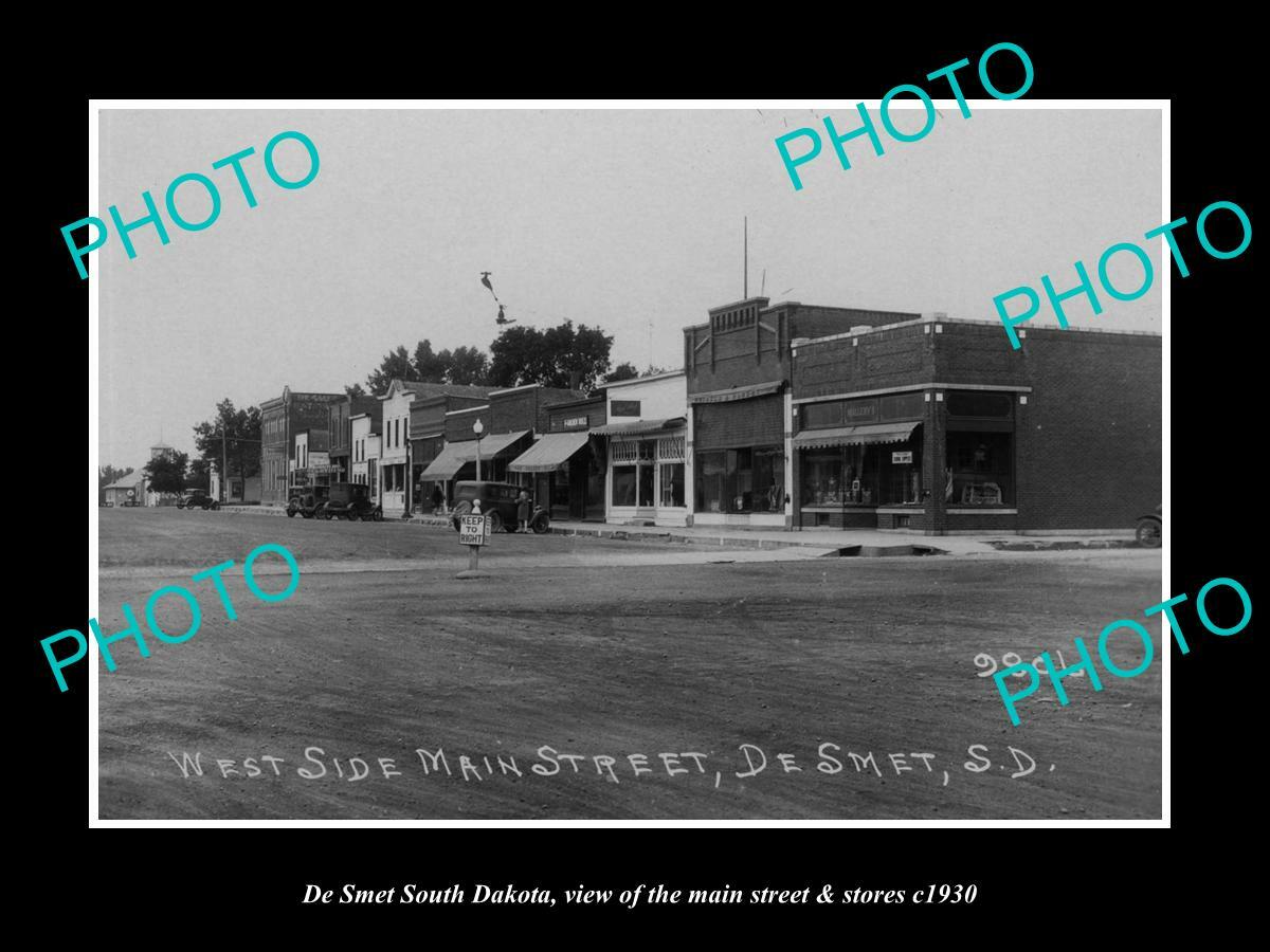 OLD 8x6 HISTORIC PHOTO OF DE SMET SOUTH DAKOTA MAIN STREET & STORES ...