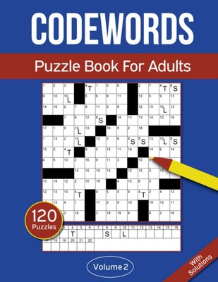 Codewords Puzzle Book For Adults: Code Breaker Puzzle Book With 120 Codeword...