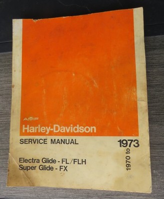 1970 - 1973 Harley Davidson Electra Glide / Super Glide Service Manual