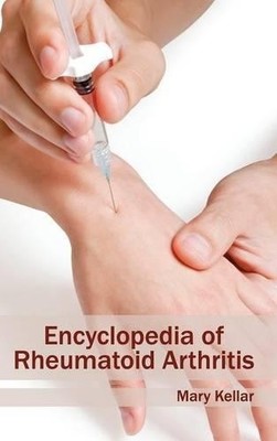 Encyclopedia of Rheumatoid Arthritis (Hardback)