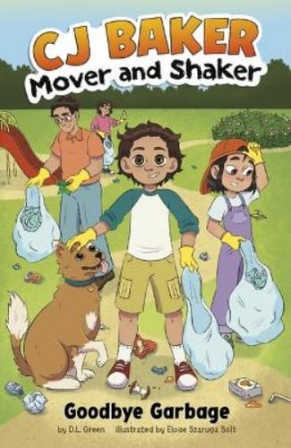 Green Goodbye Sign D L Green Goodbye Garbage (Hardback) Cj Baker, Mover and Shaker (US ...